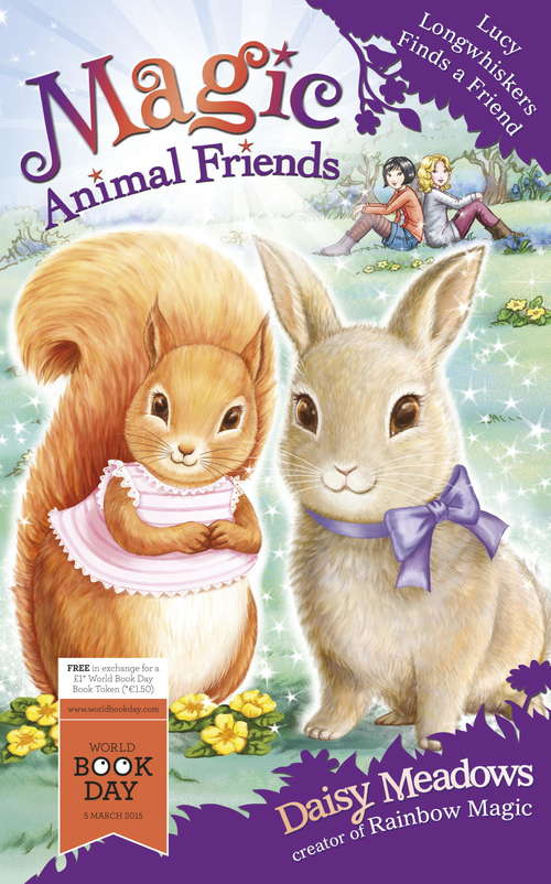 Book cover of Lucy Longwhiskers Finds a Friend: World Book Day 2015 (Magic Animal Friends)