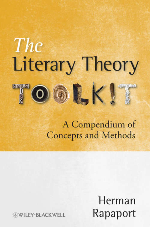 Book cover of The Literary Theory Toolkit: A Compendium of Concepts and Methods