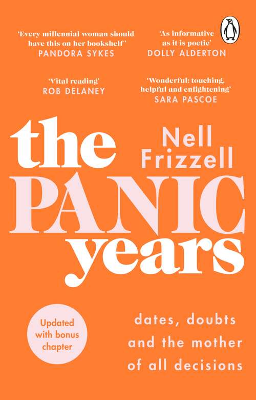 Book cover of The Panic Years: 'Every millennial woman should have this on her bookshelf' Pandora Sykes