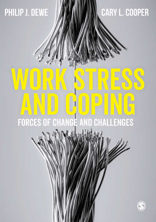 Book cover of Work Stress and Coping: Forces of Change and Challenges (PDF)