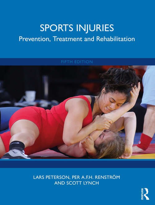 Book cover of Sports Injuries: Prevention, Treatment and Rehabilitation