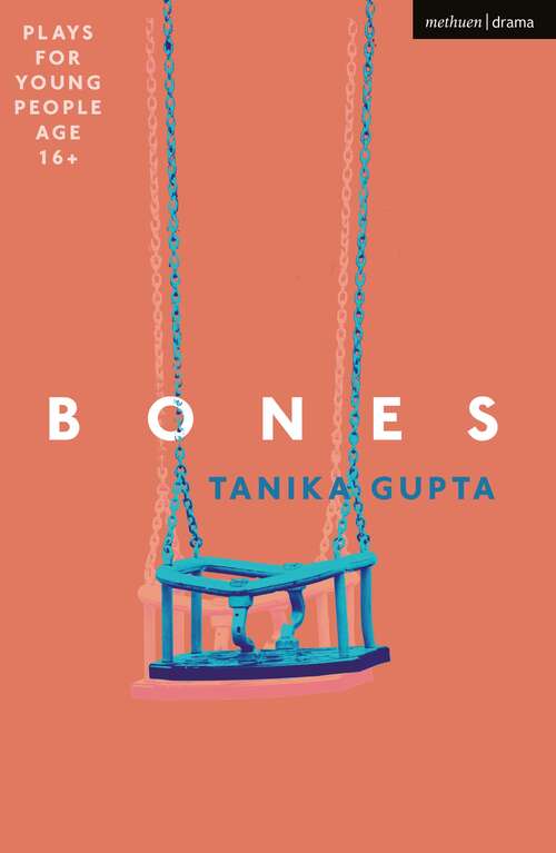 Book cover of Bones (Plays for Young People)