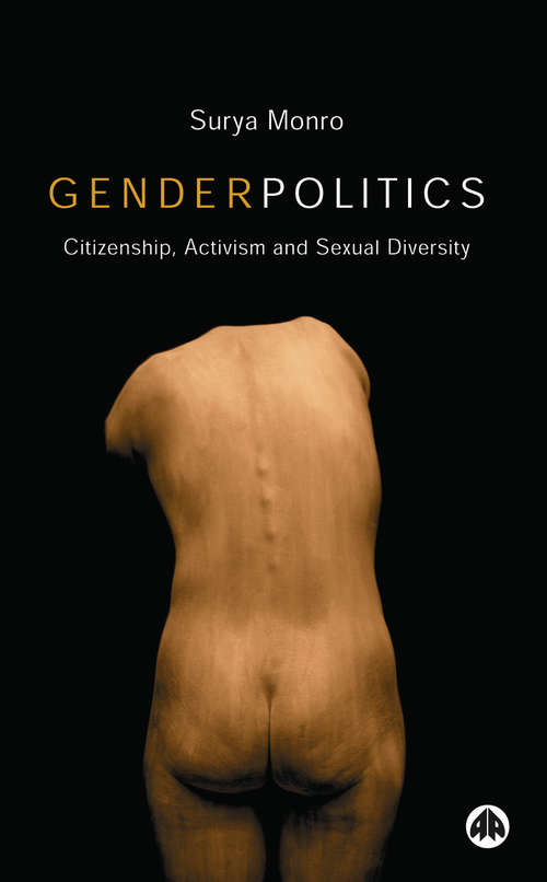 Book cover of Gender Politics: Citizenship, Activism and Sexual Diversity (Genders and Sexualities in the Social Sciences)