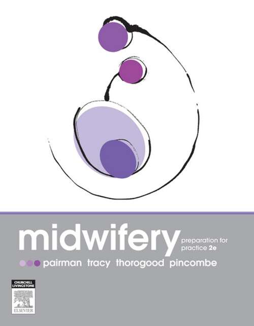 Book cover of Midwifery: Preparation for Practice (2)