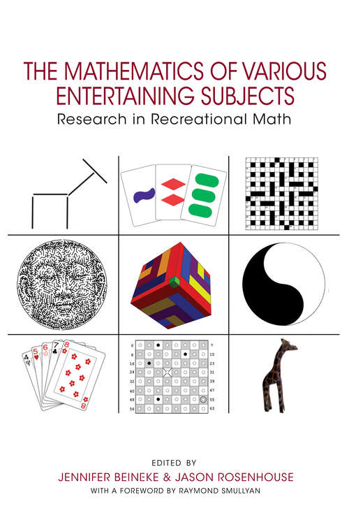 Book cover of The Mathematics of Various Entertaining Subjects: Research in Recreational Math