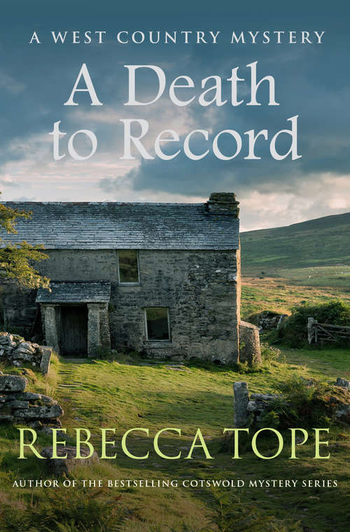 Book cover of A Death to Record: The riveting countryside mystery (West Country Mysteries #5)