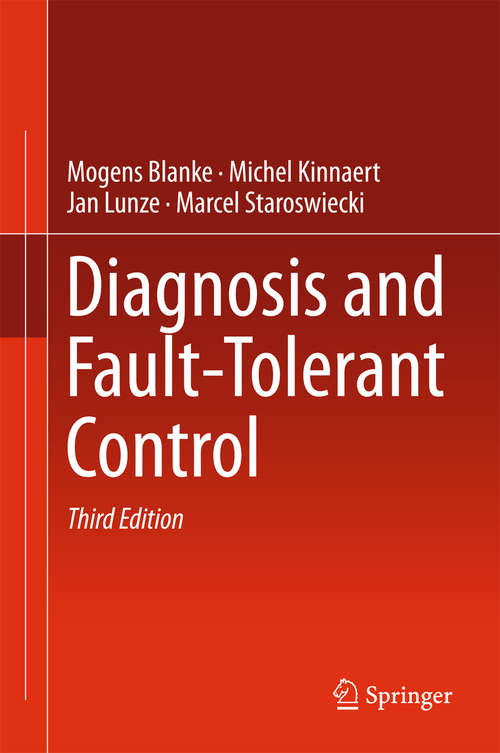 Book cover of Diagnosis and Fault-Tolerant Control (3rd ed. 2016)