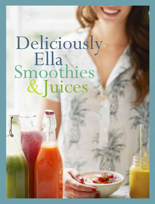 Book cover of Deliciously Ella: Bite-size Collection