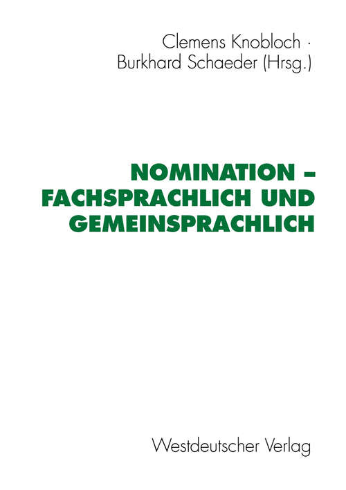 Book cover of Nomination — fachsprachlich und gemeinsprachlich (1996)