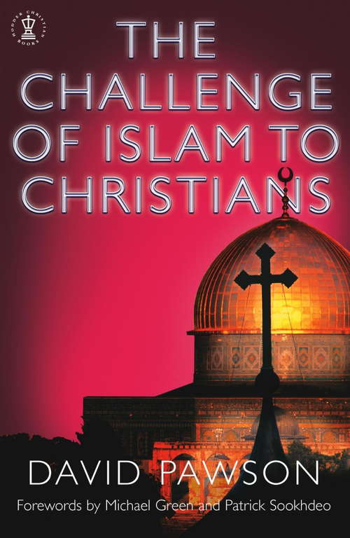 Book cover of The Challenge of Islam to Christians