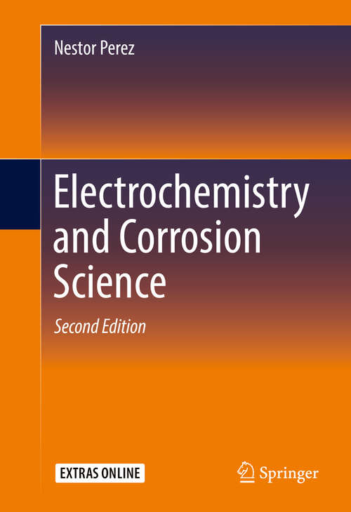 Book cover of Electrochemistry and Corrosion Science (2nd ed. 2016)