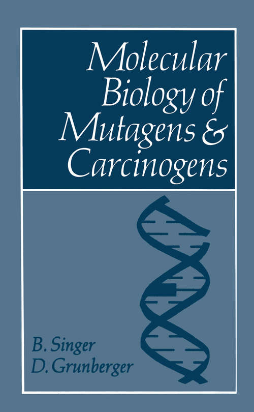 Book cover of Molecular Biology of Mutagens and Carcinogens (1983)