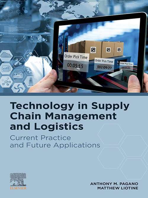 Book cover of Technology in Supply Chain Management and Logistics: Current Practice and Future Applications