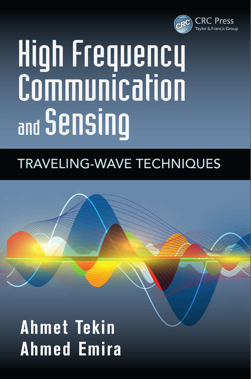 Book cover of High Frequency Communication and Sensing: Traveling-Wave Techniques (Devices, Circuits, and Systems)