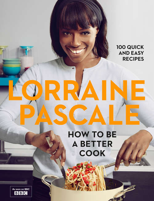 Book cover of How to Be a Better Cook (ePub edition)