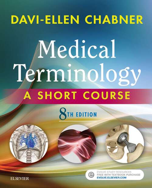 Book cover of Medical Terminology: Medical Terminology: A Short Course - E-Book (8)