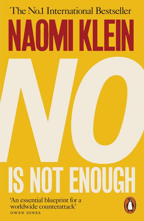 Book cover of No Is Not Enough: Defeating the New Shock Politics