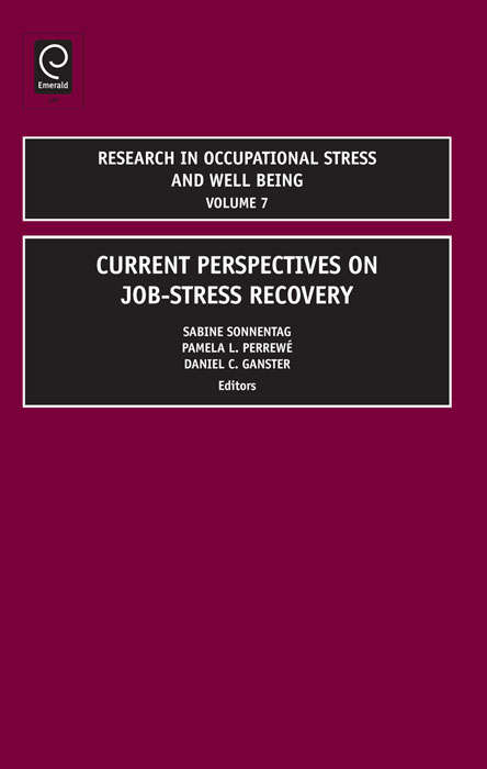 Book cover of Research in Occupational Stress and Well being (Research in Occupational Stress and Well-being #7)