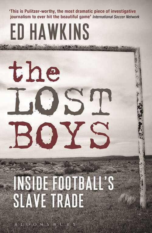 Book cover of The Lost Boys: Inside Football’s Slave Trade