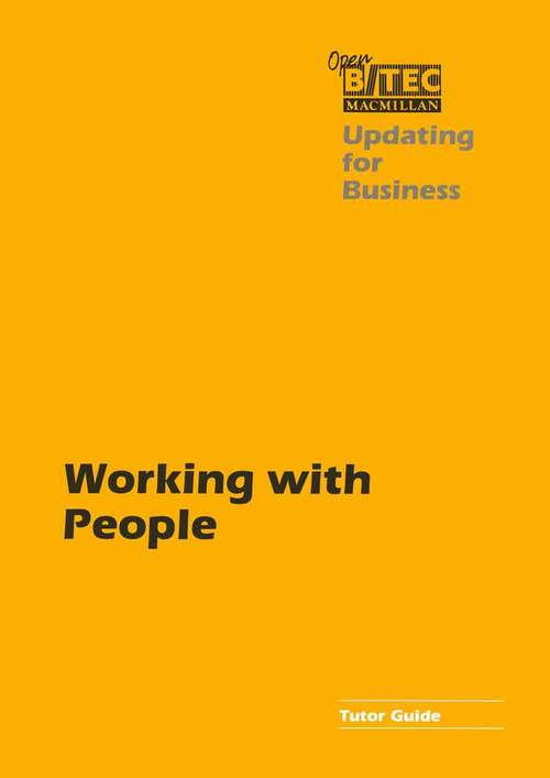 Book cover of Working with People Tutor Guide (1st ed. 1987) (Macmillan Updating for Business)
