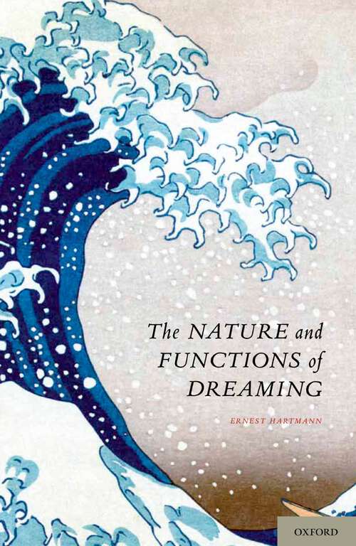 Book cover of The Nature and Functions of Dreaming