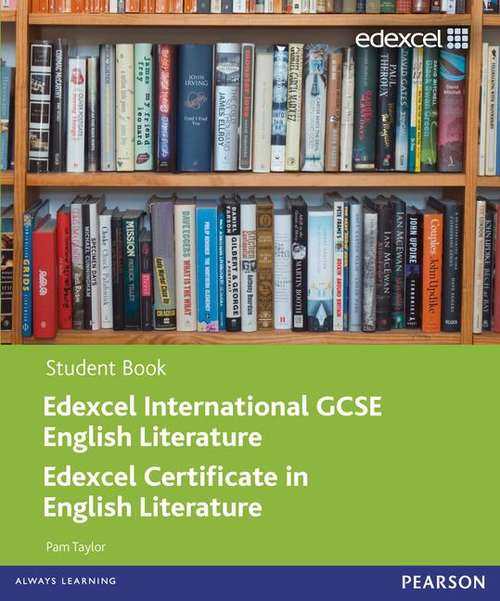 Book cover of Edexcel IGCSE English Literature: student book (1st edition) (PDF)