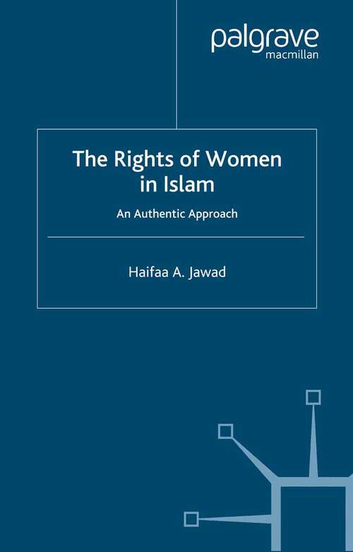 Book cover of The Rights of Women in Islam: An Authentic Approach (1998)