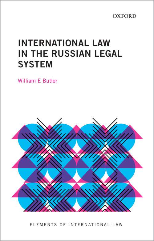 Book cover of International Law in the Russian Legal System (Elements of International Law)