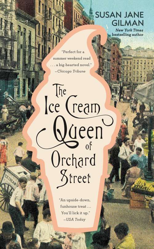 Book cover of Ice Cream Queen of Orchard Street: A Novel