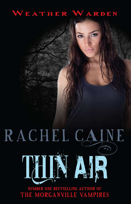 Book cover of Thin Air: The heart-stopping urban fantasy adventure (Weather Warden #6)