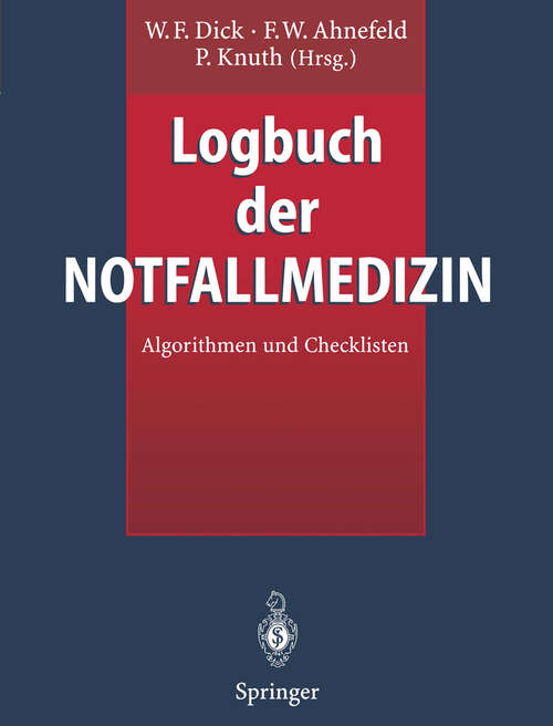 Book cover of Logbuch der Notfallmedizin: Algorithmen und Checklisten (1997)