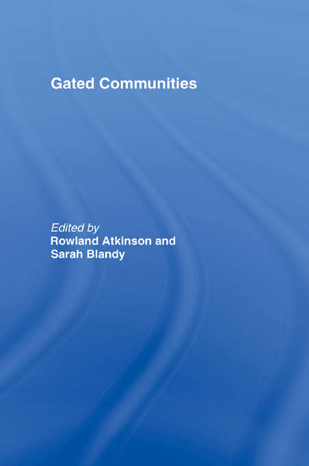 Book cover of Gated Communities: International Perspectives