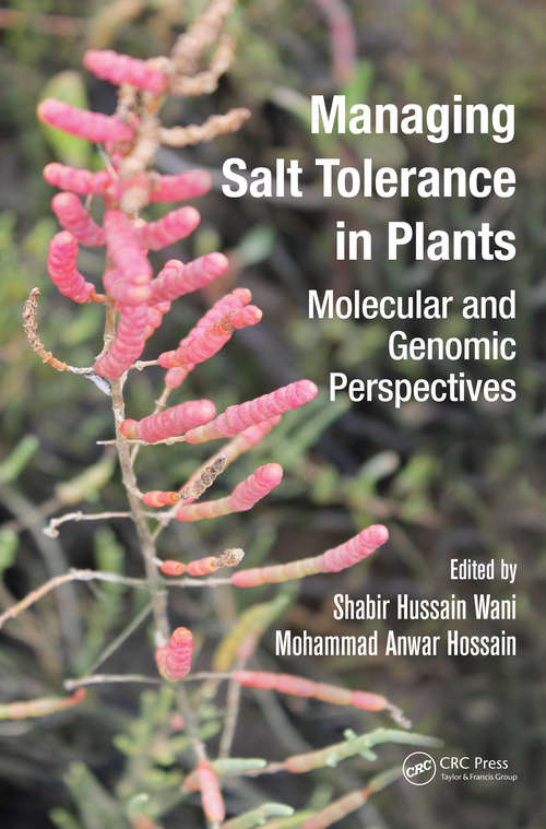 Book cover of Managing Salt Tolerance in Plants: Molecular and Genomic Perspectives