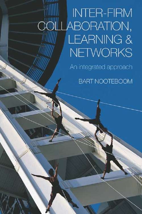 Book cover of Inter-Firm Collaboration, Learning and Networks: An Integrated Approach