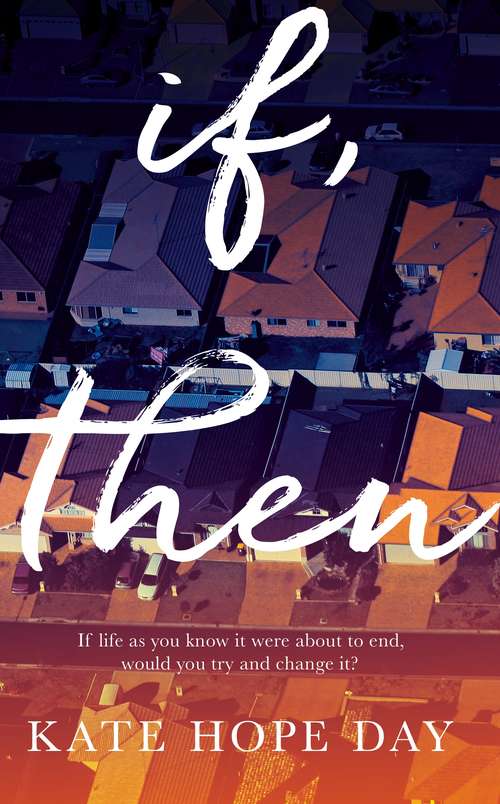 Book cover of If, Then: A Novel