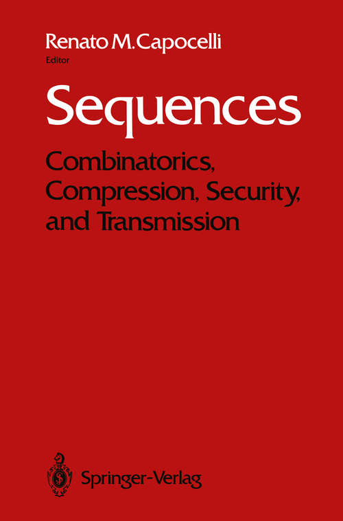 Book cover of Sequences: Combinatorics, Compression, Security, and Transmission (1990)