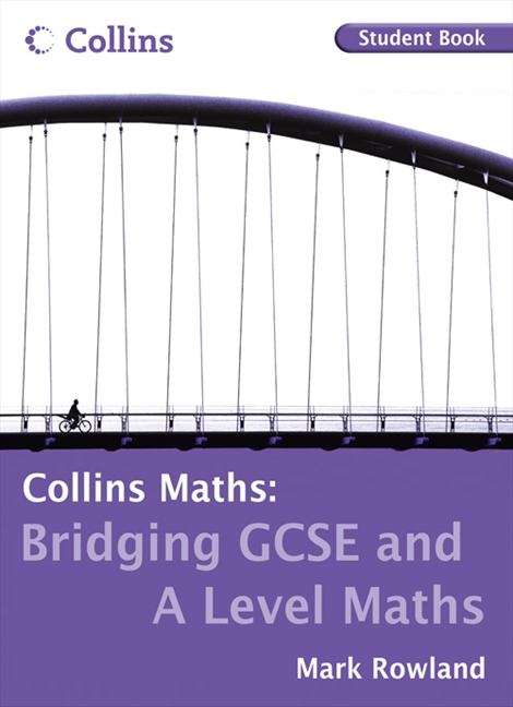 Book cover of Bridging GCSE and A Level Maths: Student Book (PDF)
