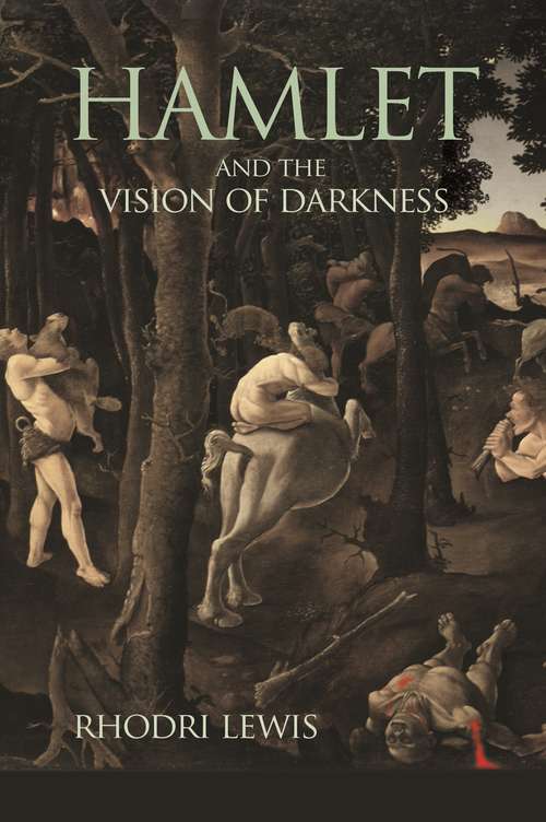 Book cover of Hamlet and the Vision of Darkness