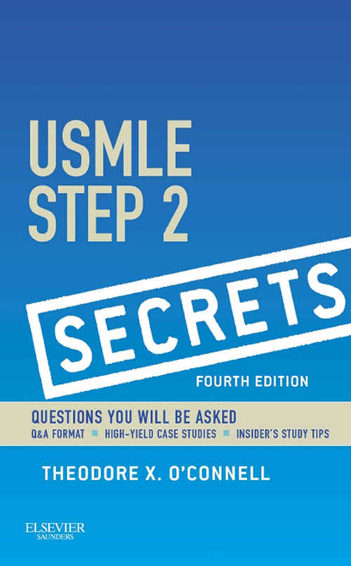 Book cover of USMLE Step 2 Secrets E-Book (4) (Secrets)