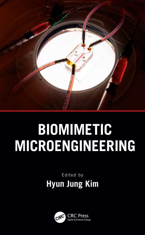 Book cover of Biomimetic Microengineering