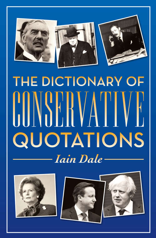 Book cover of The Dictionary of Conservative Quotations