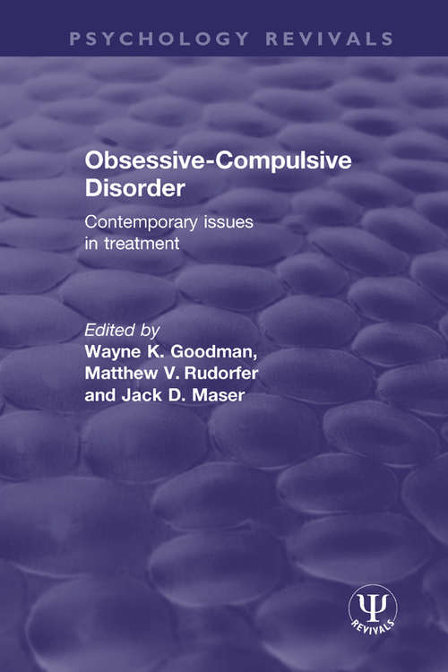 Book cover of Obsessive-Compulsive Disorder: Contemporary Issues in Treatment (Psychology Revivals)