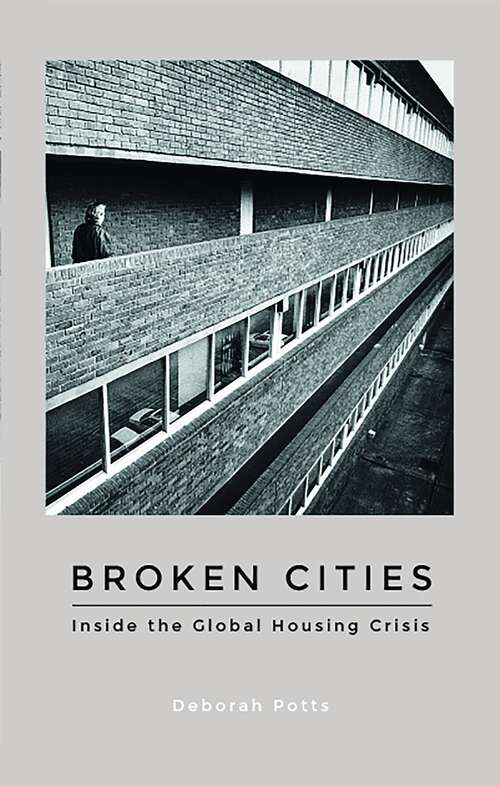 Book cover of Broken Cities: Inside the Global Housing Crisis