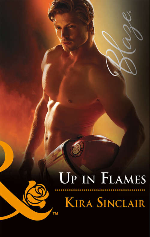 Book cover of Up In Flames: Up In Flames Playing Dirty Tempting Kate Beyond The Limits (ePub edition) (Mills And Boon Blaze Ser.)