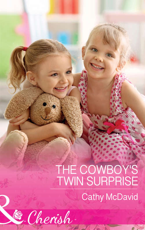 Book cover of The Cowboy's Twin Surprise: The Cowboy's Twin Surprise A Son For The Cowboy The Lawman's Rebel Bride Rodeo Baby (ePub edition) (Mustang Valley #10)