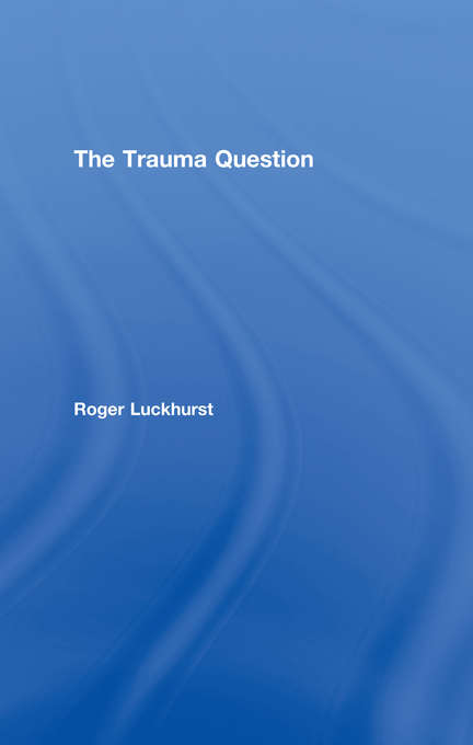 Book cover of The Trauma Question