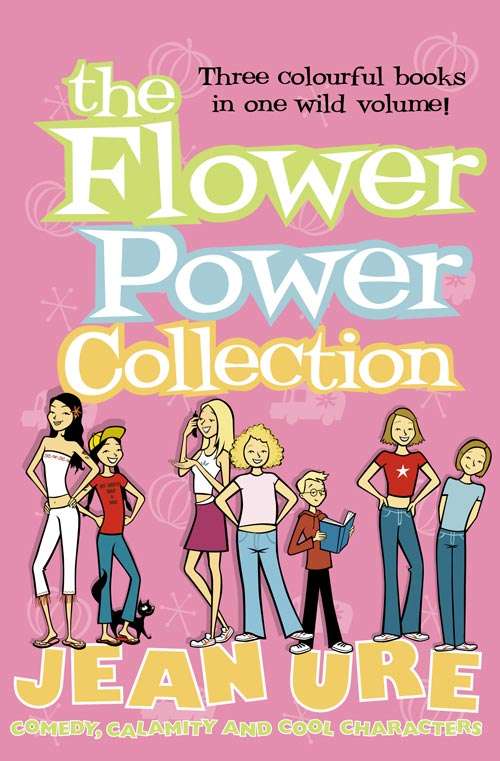 Book cover of The Flower Power Collection: Passion Flower, Shrinking Violet And Pumpkin Pie (ePub 3-in-1 edition) (Diary Ser.)