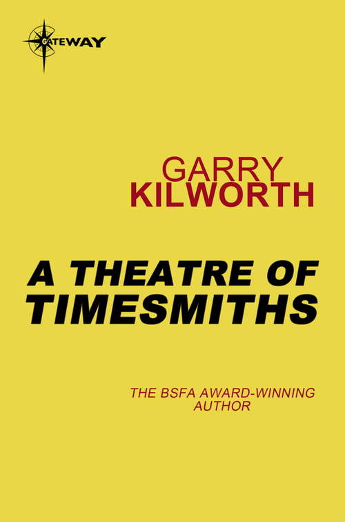 Book cover of A Theatre of Timesmiths