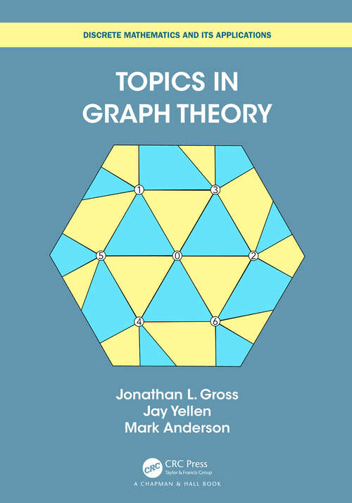 Book cover of Topics in Graph Theory (Discrete Mathematics and Its Applications)