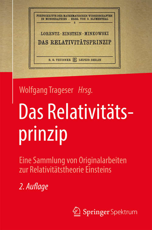Book cover of Das Relativitätsprinzip: Eine Sammlung von Originalarbeiten zur Relativitätstheorie Einsteins